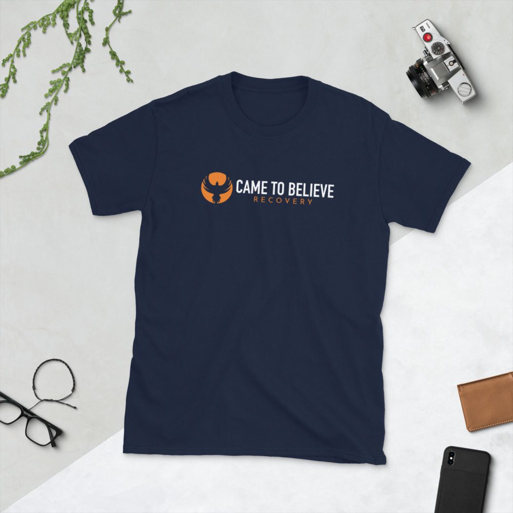 Navy t-shirt with "Came to Believe Recovery